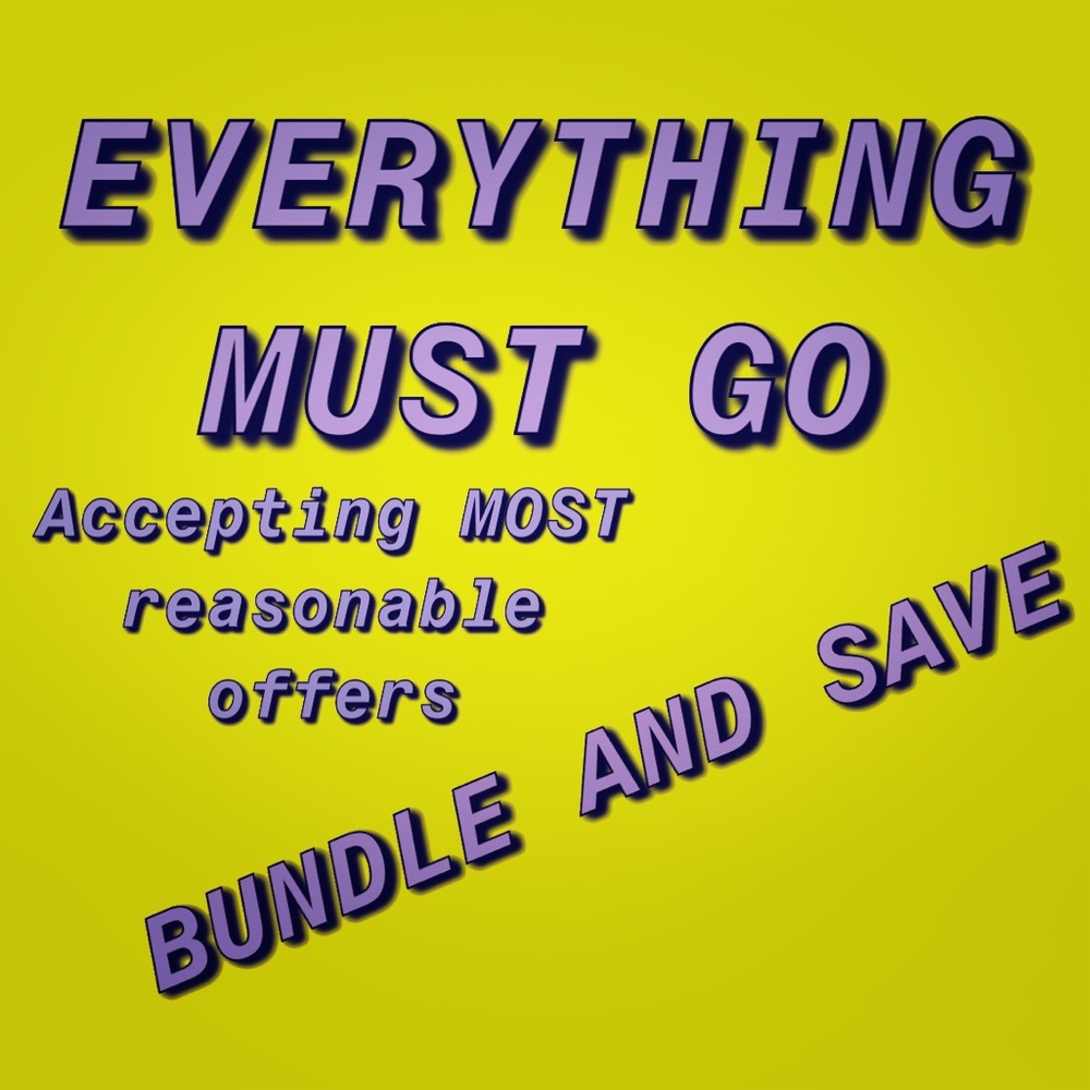 EVERYTHING MUST GO